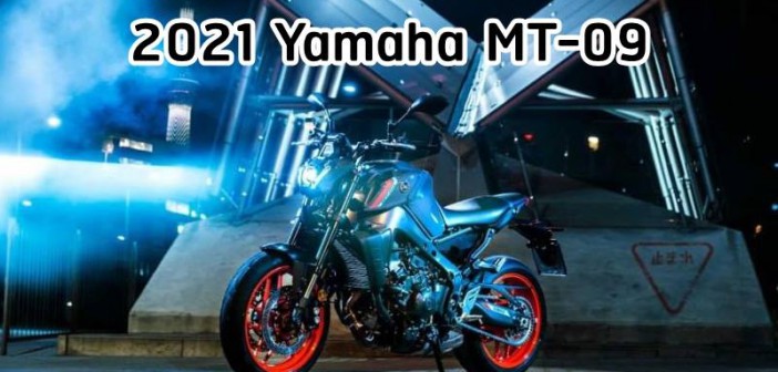 Yamaha MT-09 2021 hé lộ hình ảnh thực tế